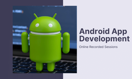 Android App Development Recorded