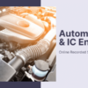 Automobile & IC Engine Recorded