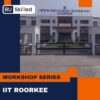 Workshop at IIT Roorkee GNEC